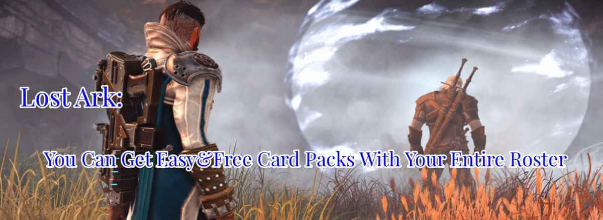 lost-ark-you-can-get-easy-free-card-packs-with-your-entire-roster